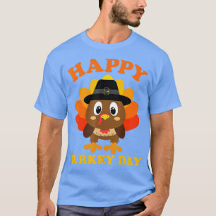 Happy Turkey Day Cute Little Pilgrim Gift Thanksg T-shirt