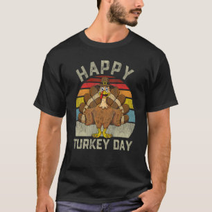 Happy Turkey Day Thanksgiving Day Holiday Retour T-shirt