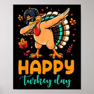 Happy Turkey Day Thanksgiving Turkije Pelgrim Mann Poster