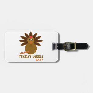 Happy Turkey Gobble Day Thanksgiving Bagagelabel