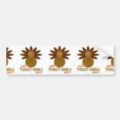 Happy Turkey Gobble Day Thanksgiving Bumpersticker (Voorkant)