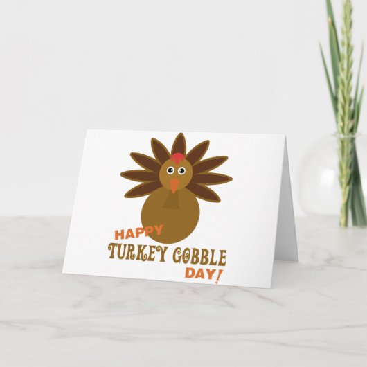Happy Turkey Gobble Day Thanksgiving Feestdagen Kaart (Voorkant)