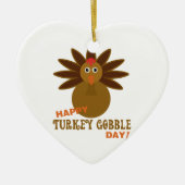 Happy Turkey Gobble Day Thanksgiving Keramisch Ornament (Voorkant)
