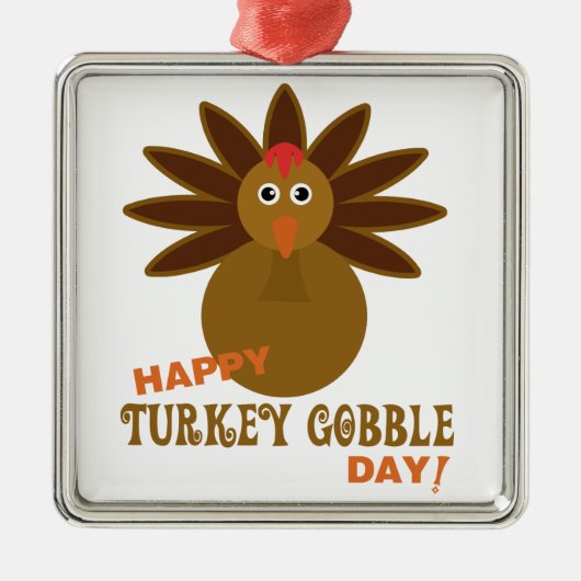 Happy Turkey Gobble Day Thanksgiving Metalen Ornament (Voorkant)