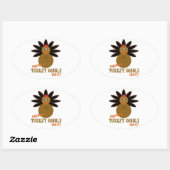 Happy Turkey Gobble Day Thanksgiving Ovale Sticker (Vel)