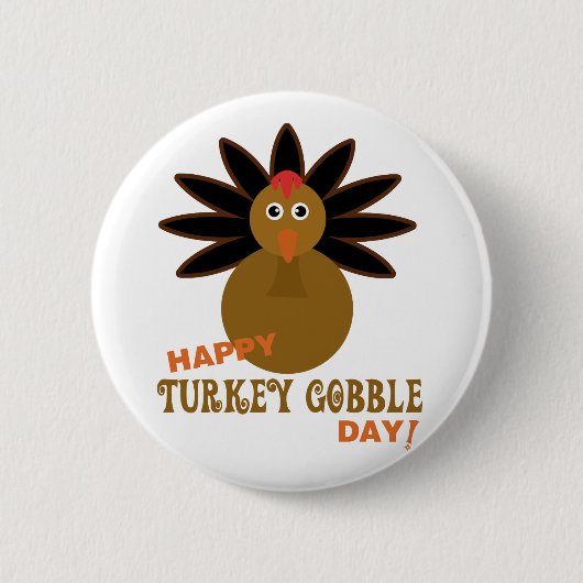Happy Turkey Gobble Day Thanksgiving Ronde Button 5,7 Cm (Voorkant)
