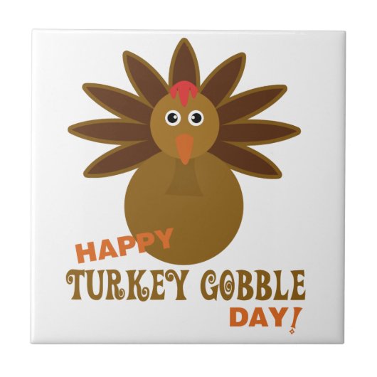 Happy Turkey Gobble Day Thanksgiving Tegeltje (Voorkant)