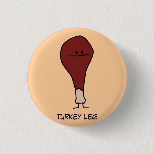 Happy Turkey Leg Drumstick-eiwit Ronde Button 3,2 Cm (Voorkant)