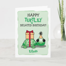 Happy Turtley Belated Birthday Kaart met schildpad