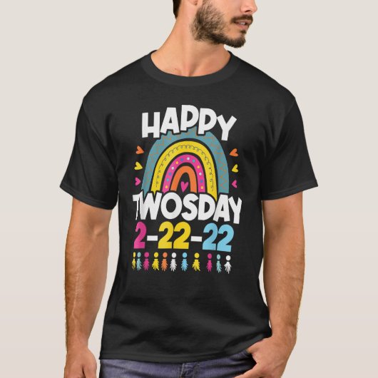 Happy Twosday 2022   Rainbow Twos Day 22224 T-shirt (Voorkant)