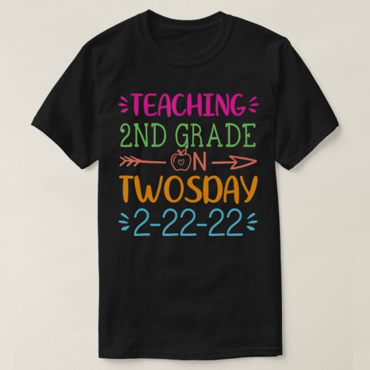Happy Twosday 2e graad leraar Februari 2 T-shirt (Design voorkant)