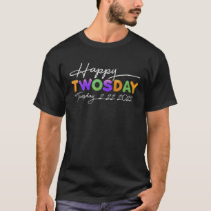 Happy Twosday Dinsdag 2/22/2022 Februari 22 Wiskun T-shirt