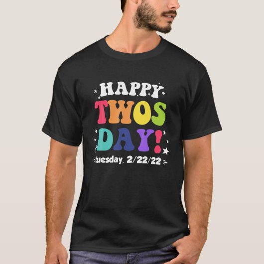 Happy Twosday Dinsdag 2/22/22 2S Dag 22 februari T-shirt (Voorkant)