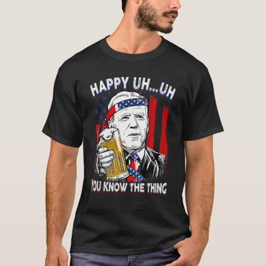 Happy Uh je kent de dikke Amerikaanse vlag 4 T-shirt (Voorkant)