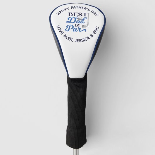 Happy Vaderdag Best Dad by Par Personalized Golfheadcover (Voorkant)