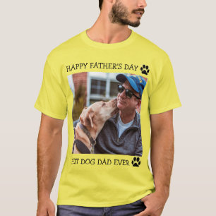 Happy Vaderdag Best Dog Pap Ever Aangepaste Foto T-shirt
