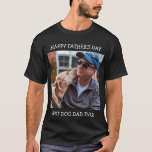 Happy Vaderdag Best Dog Pap Ever Aangepaste Foto T-shirt