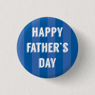 Happy Vaderdag Blue Stripes - Vaderdag Ronde Button 3,2 Cm