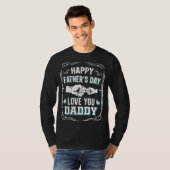 Happy Vaderdag Love You Daddy T-shirt (Voorkant volledig)