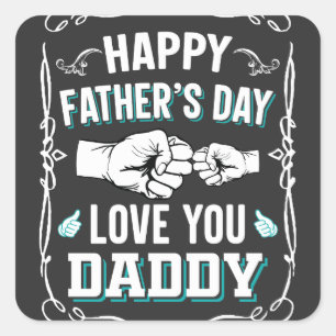 Happy Vaderdag Love You Daddy Vierkante Sticker