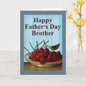 Happy Vaderdag to Brother, Bowl of Cherries Kaart (Gele Bloem)