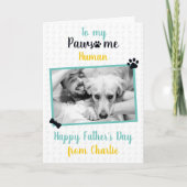 Happy Vaderdag van Dog naar Pawsome Pa Kaart (Voorkant)