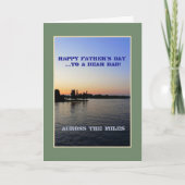 Happy Vaderdag voor een lieve papa-Across the Mile Kaart (Voorkant)