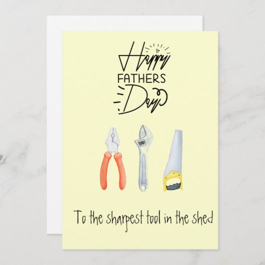 Happy Vaderdag yellow tools sharpest tool schattig Feestdagenkaart (Voorkant / Achterkant)