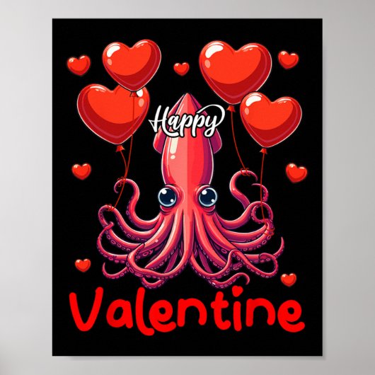 Happy Valentijn Squid Holding Heart Bylloons Lover Poster (Voorkant)