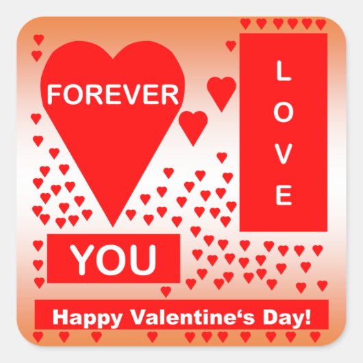 Happy Valentijnsdag tekst voor altijd liefde rood Vierkante Sticker (Voorkant)