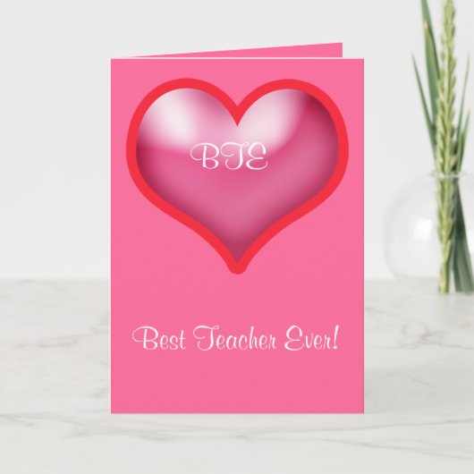 Happy Valentijns's beste lerares ooit Feestdagen Kaart (Voorkant)