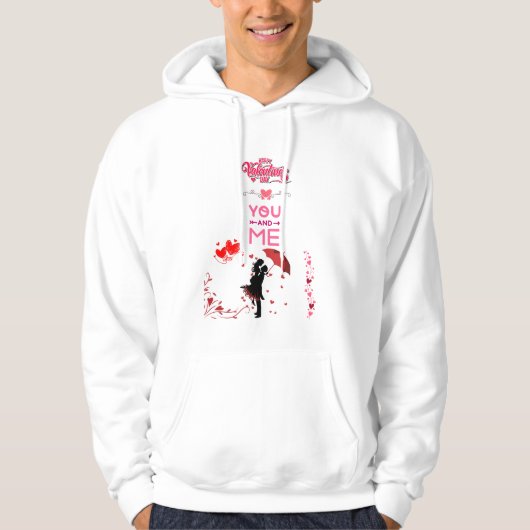 Happy Valentine’s Day – You and Me Romantic Love Hoodie (Voorkant)