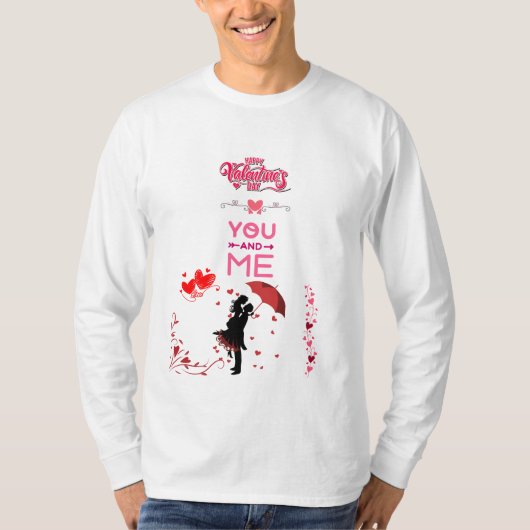 Happy Valentine’s Day – You and Me Romantic Love T-shirt (Voorkant)