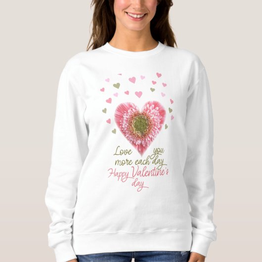 Happy valentine's dag sweatshirt (Voorkant)