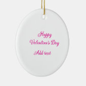Happy Valentine's day pink text name message Keramisch Ornament (Rechts)