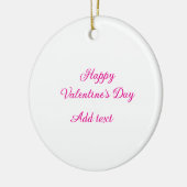 Happy Valentine's day pink text name message Keramisch Ornament (Links)
