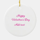 Happy Valentine's day pink text name message Keramisch Ornament (Achterkant)