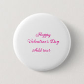 Happy Valentine's day pink text name message Ronde Button 5,7 Cm (Voorkant)