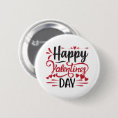 Happy valentine's day Quote Ronde Button 5,7 Cm (Voorkant /achterkant)