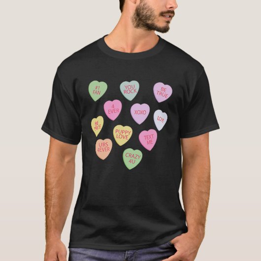 Happy Valentineu2019s Day Candy Conversation Heart T-shirt (Voorkant)