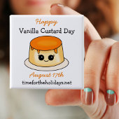 Happy Vanilla Custard Day | 17 augustus Vierkante Button 5,1 Cm
