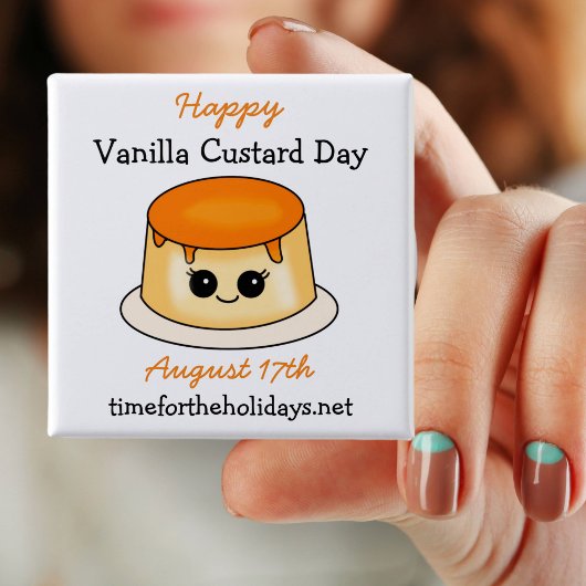 Happy Vanilla Custard Day | 17 augustus Vierkante Button 5,1 Cm
