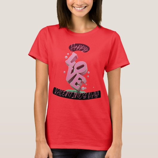 Happy Vanlentines DAy T-shirt (Voorkant)