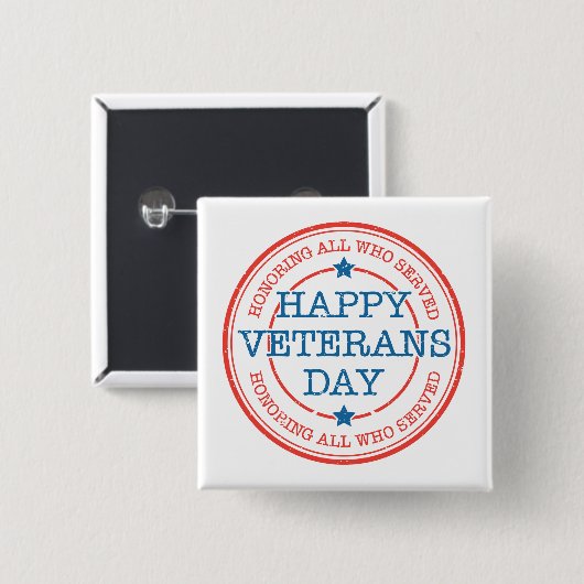Happy Veterans Day Square Button (Voorkant /achterkant)