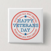 Happy Veterans Day Square Button (Voorkant)