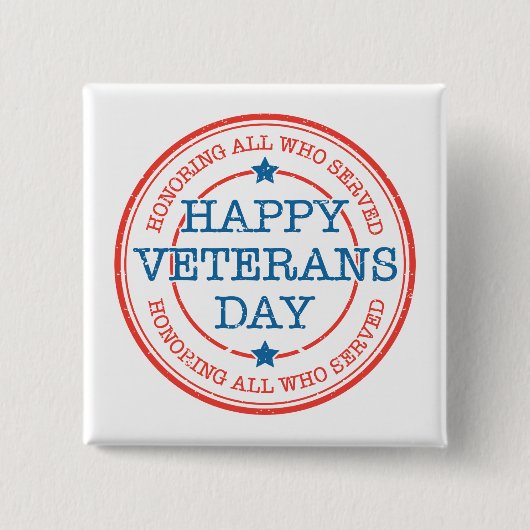 Happy Veterans Day Square Button (Voorkant)
