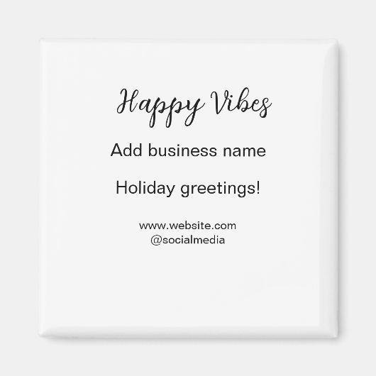 Happy vibes kerstvakantie groeten zakelijk magneet (Voorkant)