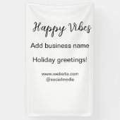Happy vibes kerstvakantie groeten zakelijk spandoek (Verticaal)
