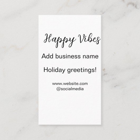 Happy vibes kerstvakantie groeten zakelijk visitekaartje (Voorkant)