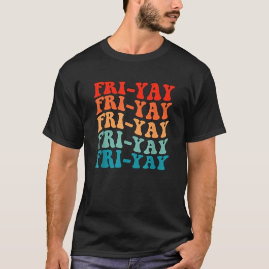 Happy VR Yay Vrijdag Liefhebbers Fun Teacher Groov T-shirt (Voorkant)
